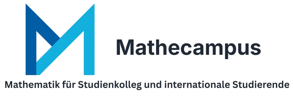 Mathecampus - Mathematik für Studienkolleg und internationale Studierende